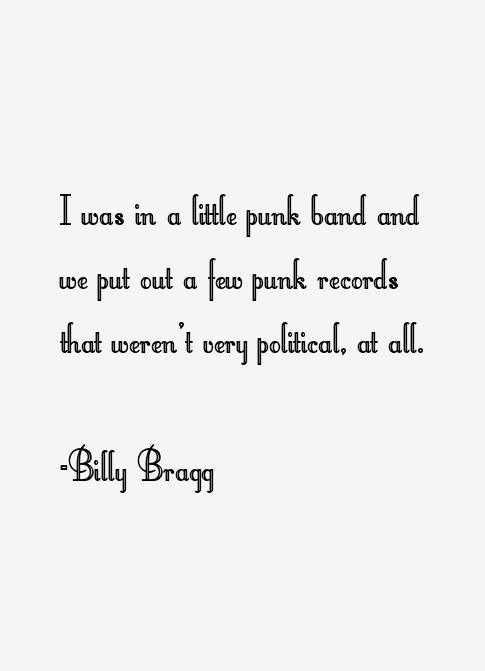 Billy Bragg Quotes