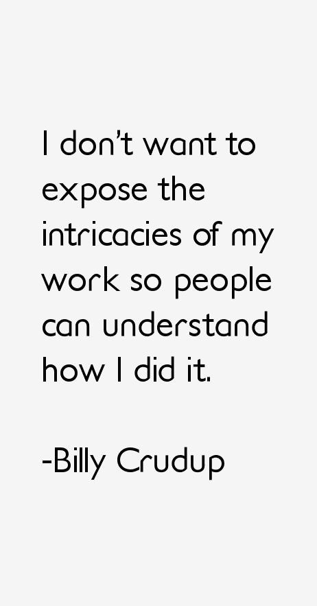 Billy Crudup Quotes