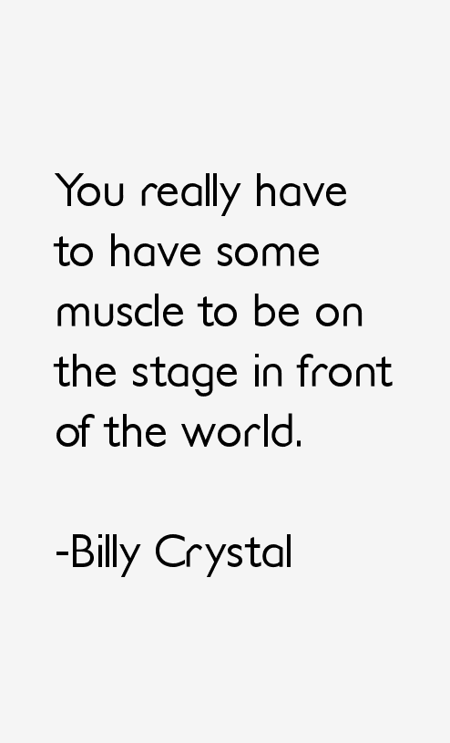 Billy Crystal Quotes