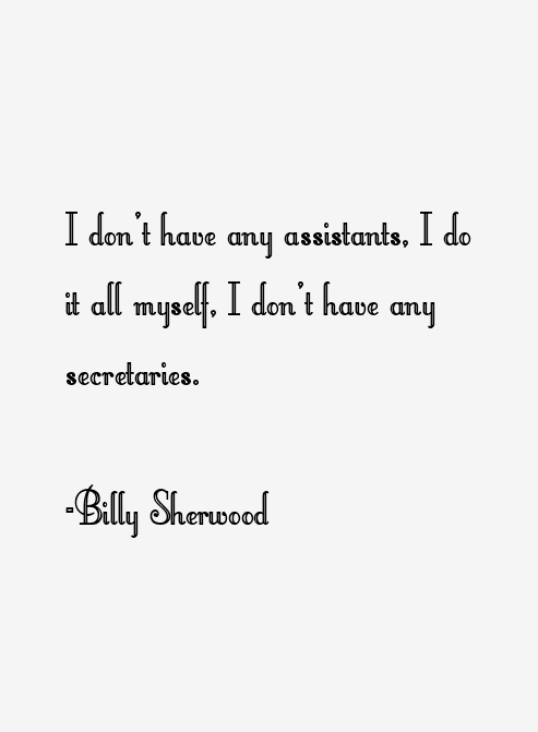 Billy Sherwood Quotes