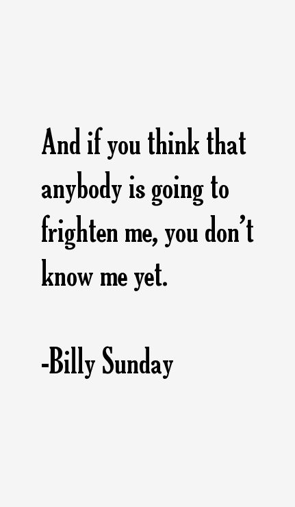 Billy Sunday Quotes