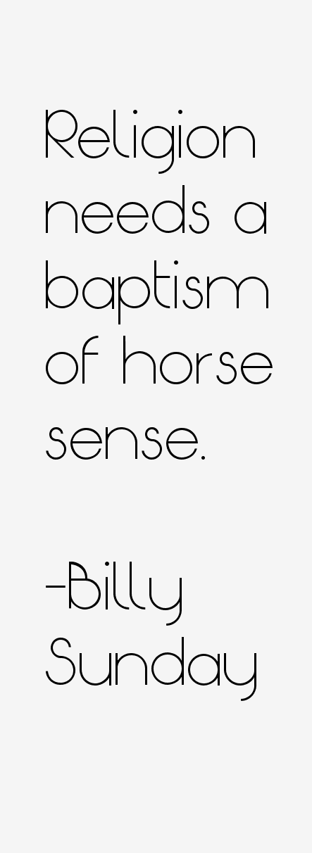 Billy Sunday Quotes