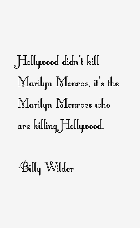 Billy Wilder Quotes