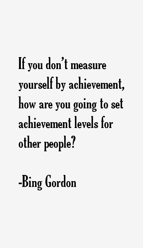 Bing Gordon Quotes