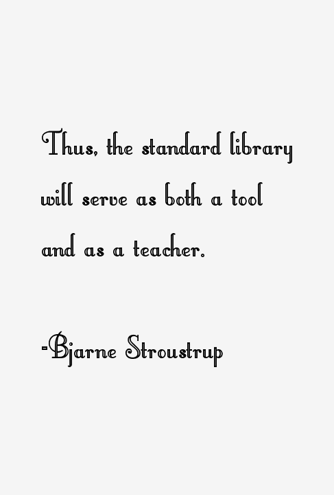 Bjarne Stroustrup Quotes