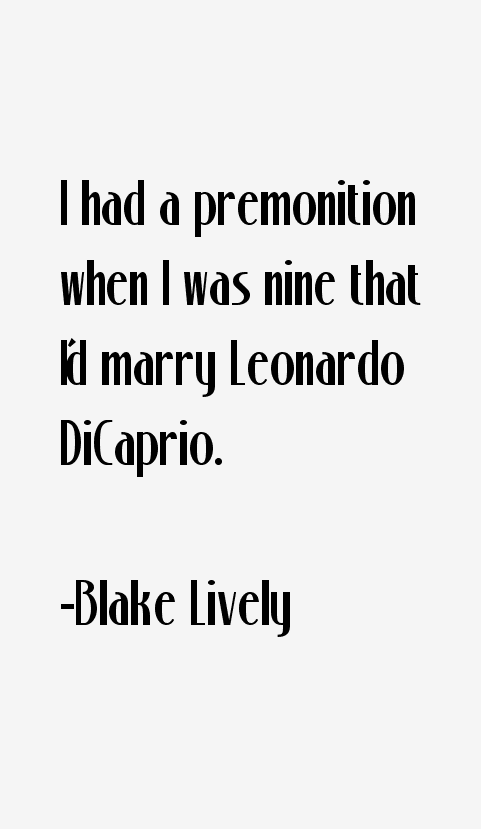 Blake Lively Quotes
