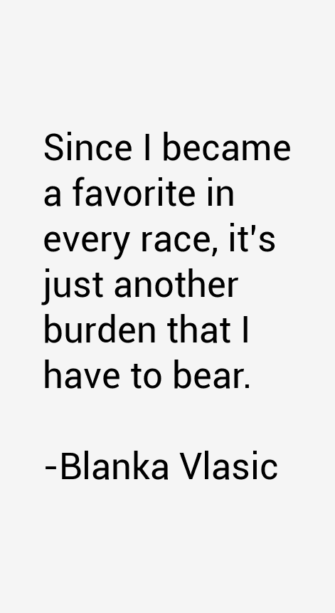 Blanka Vlasic Quotes