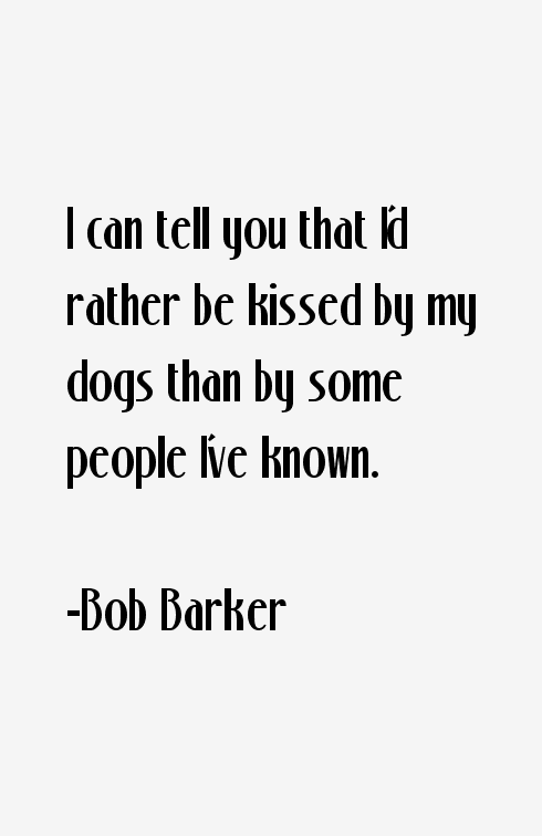 Bob Barker Quotes