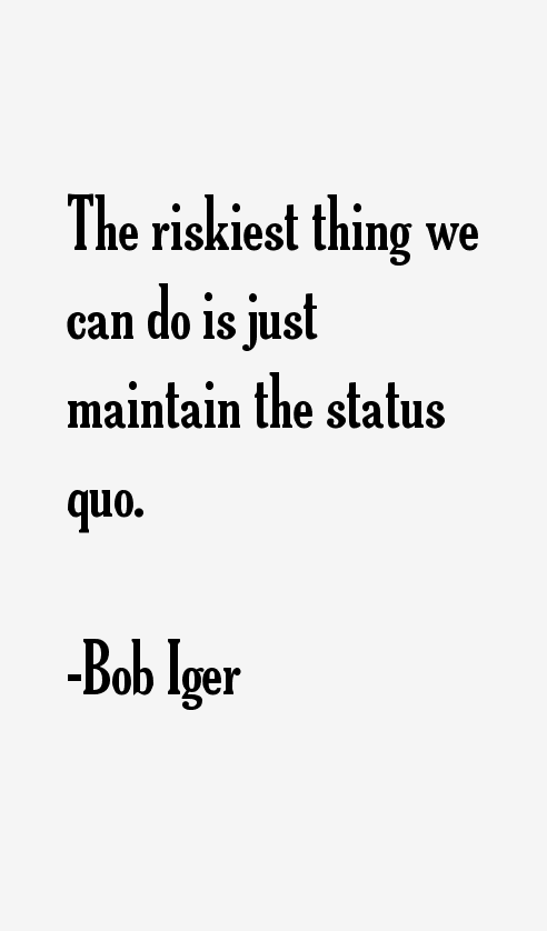 Bob Iger Quotes