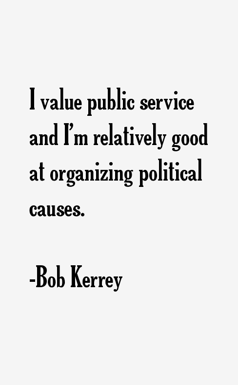Bob Kerrey Quotes