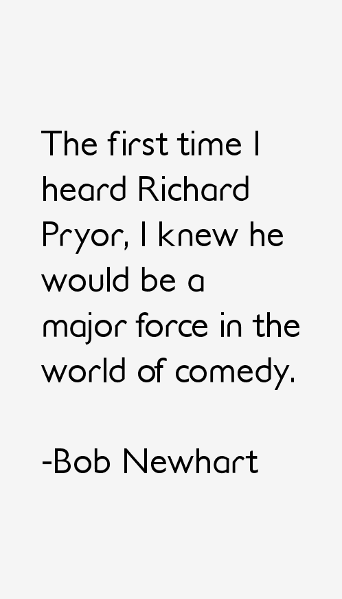 Bob Newhart Quotes