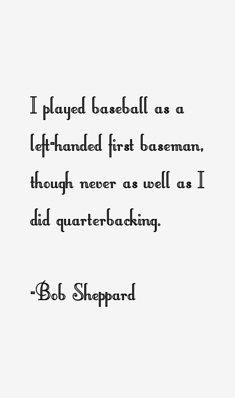 Bob Sheppard Quotes
