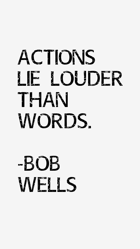 Bob Wells Quotes