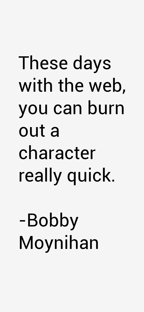 Bobby Moynihan Quotes