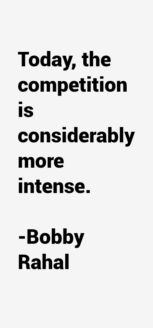 Bobby Rahal Quotes