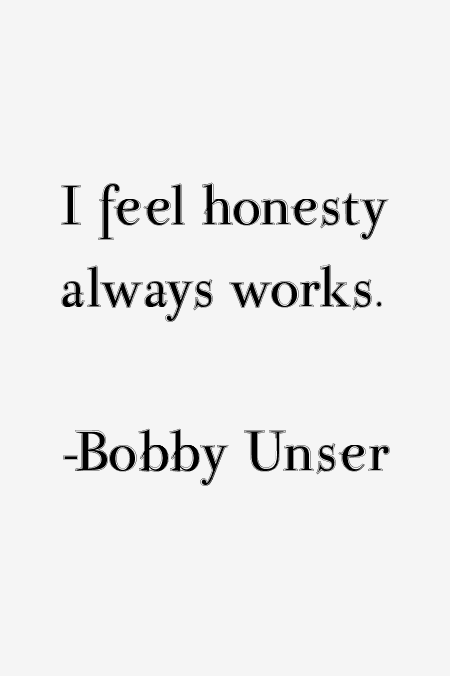 Bobby Unser Quotes