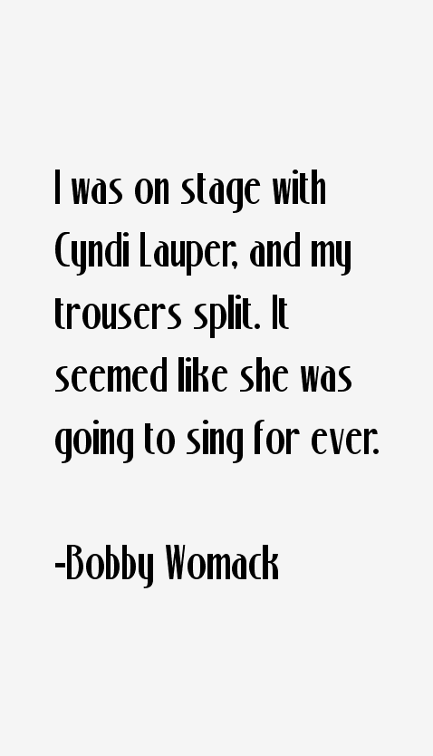 Bobby Womack Quotes