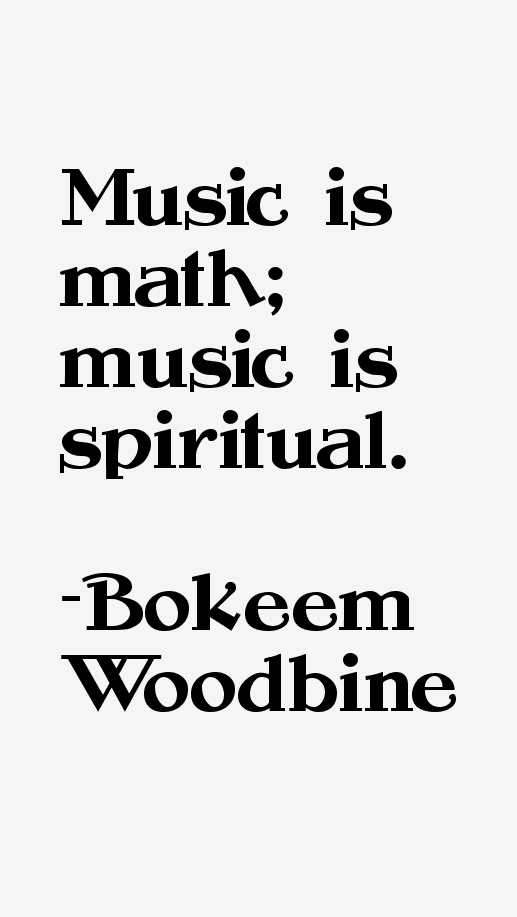 Bokeem Woodbine Quotes