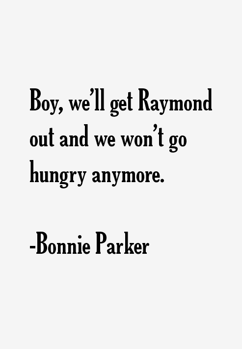 Bonnie Parker Quotes