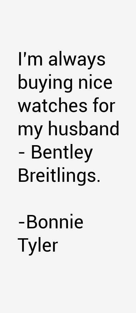 Bonnie Tyler Quotes