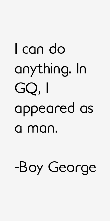 Boy George Quotes