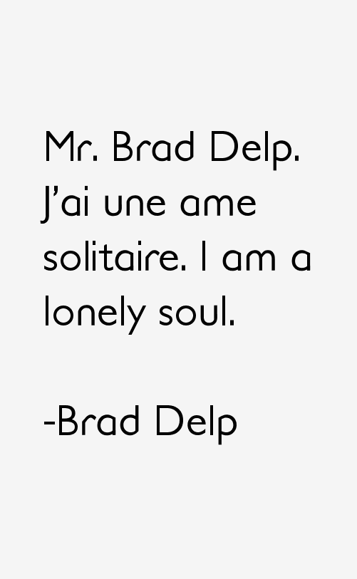 Brad Delp Quotes
