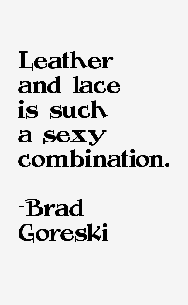 Brad Goreski Quotes