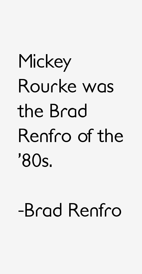 Brad Renfro Quotes