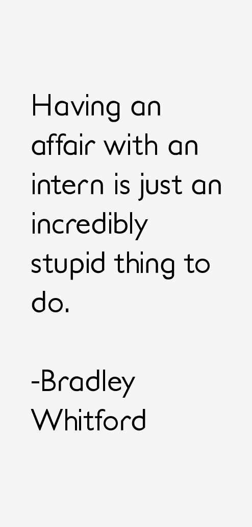 Bradley Whitford Quotes