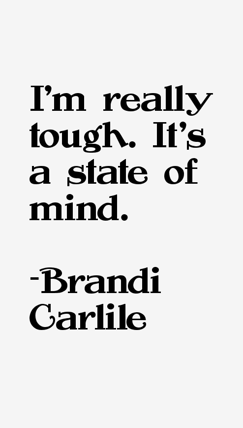 Brandi Carlile Quotes