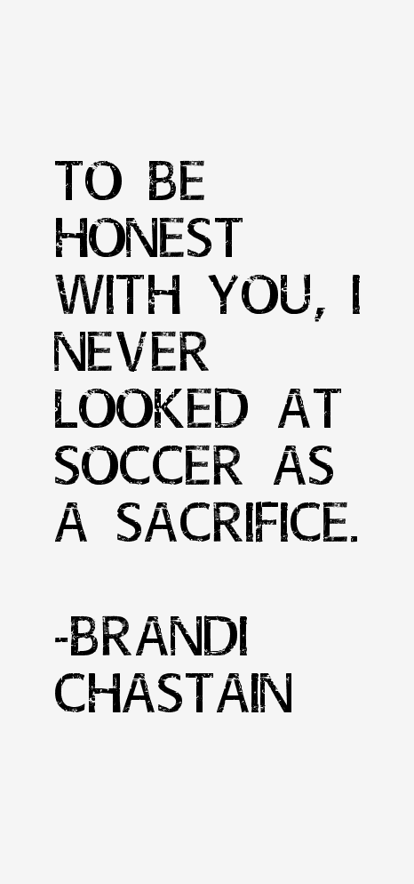 Brandi Chastain Quotes