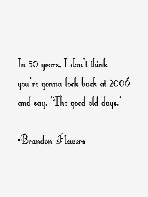 Brandon Flowers Quotes
