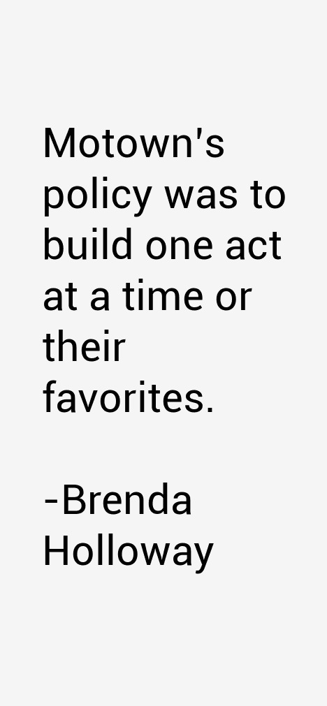 Brenda Holloway Quotes
