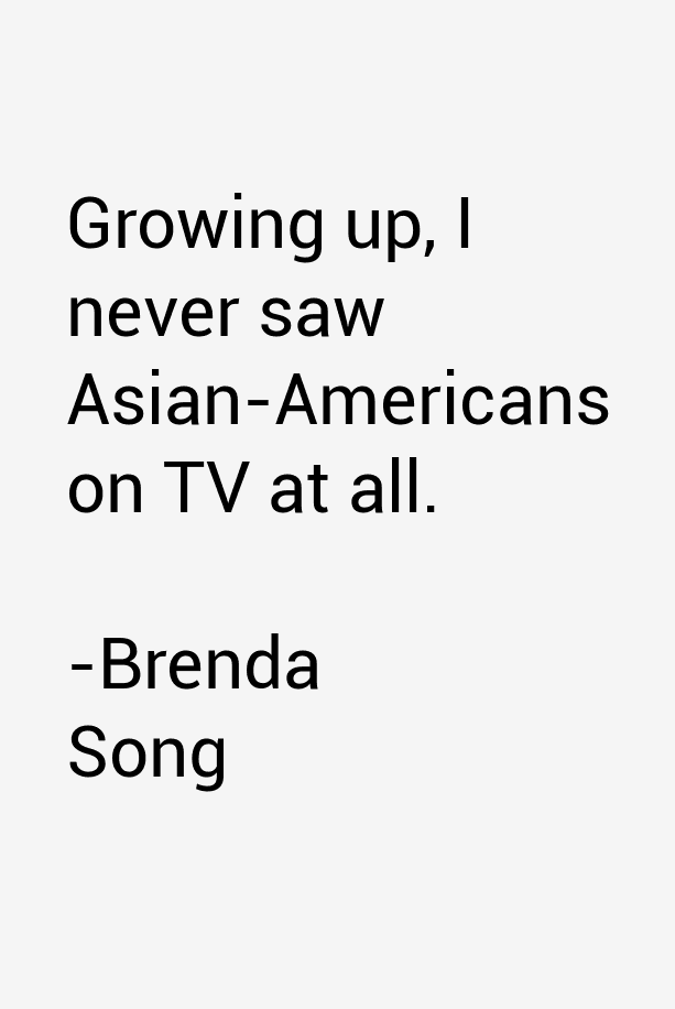 Brenda Song Quotes