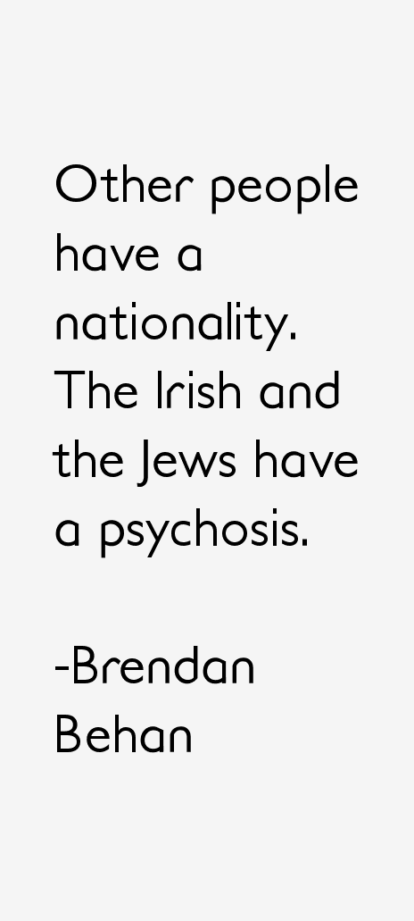Brendan Behan Quotes