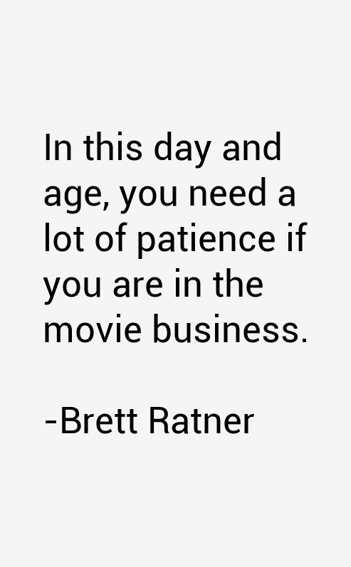 Brett Ratner Quotes