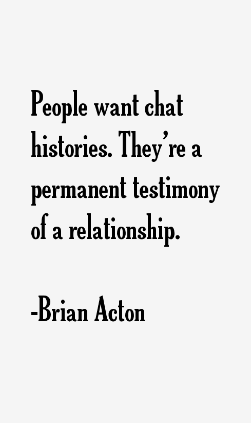 Brian Acton Quotes