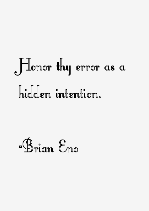 Brian Eno Quotes