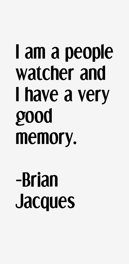 Brian Jacques Quotes