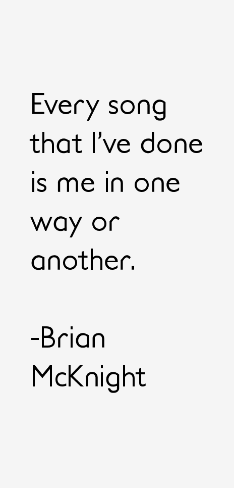 Brian McKnight Quotes