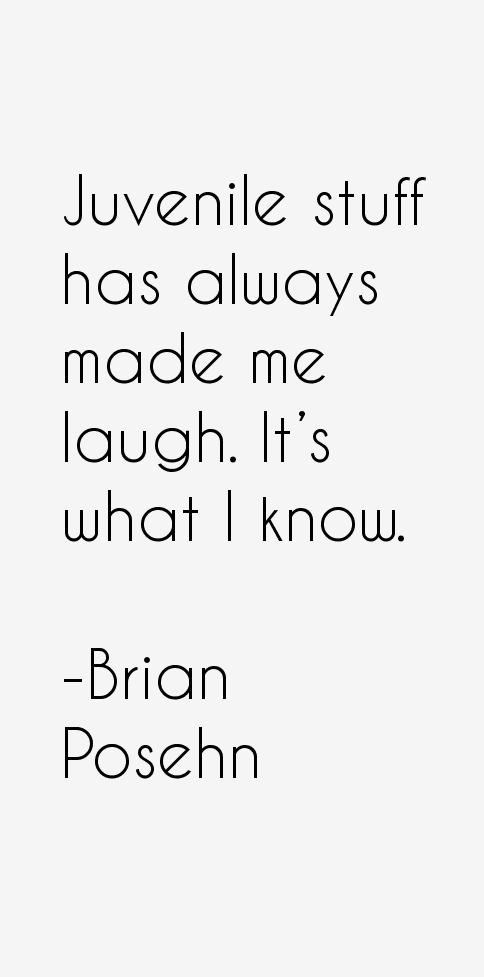 Brian Posehn Quotes