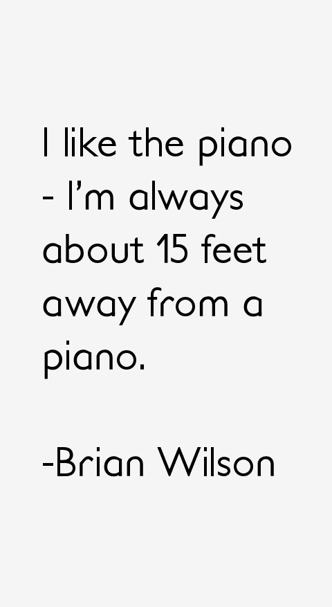 Brian Wilson Quotes