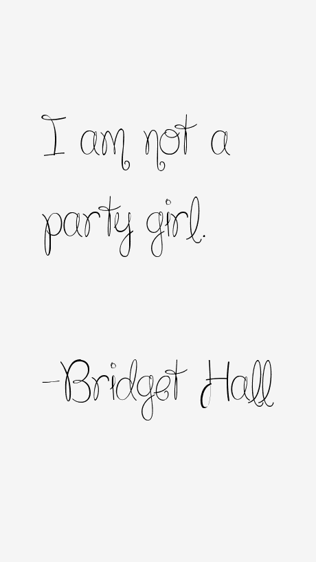 Bridget Hall Quotes
