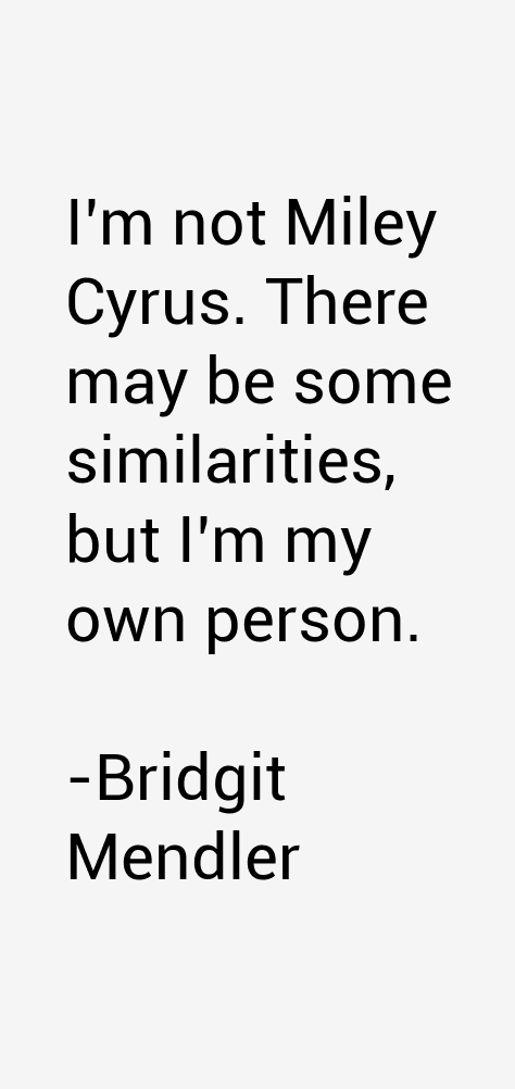 Bridgit Mendler Quotes