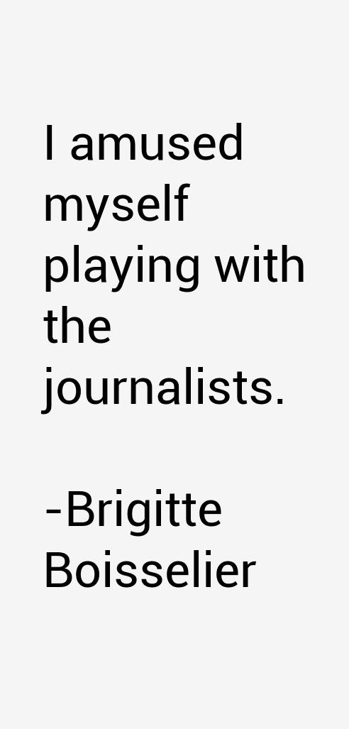 Brigitte Boisselier Quotes