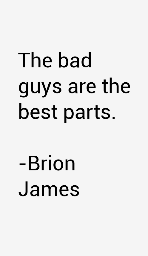 Brion James Quotes