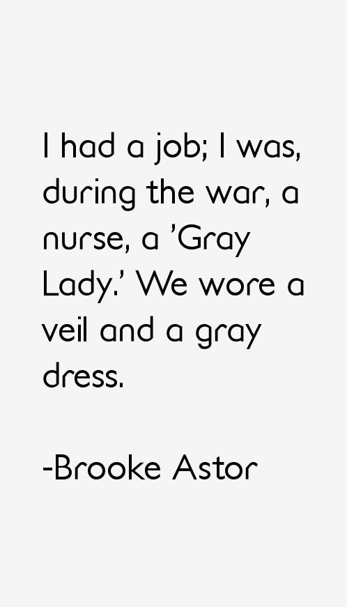 Brooke Astor Quotes