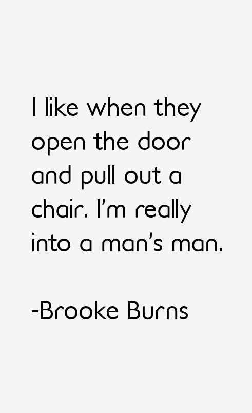 Brooke Burns Quotes