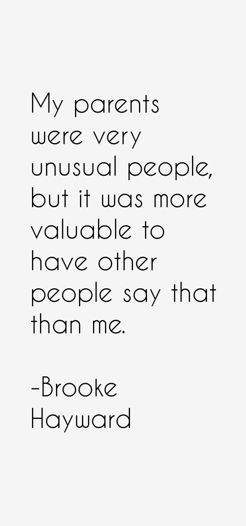 Brooke Hayward Quotes