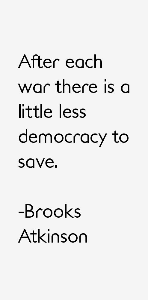 Brooks Atkinson Quotes